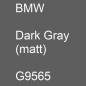 Preview: BMW, Dark Gray (matt), G9565.